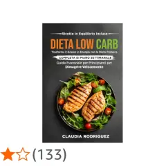 Copertina libro "Dieta Low Carb" con pollo grigliato e insalata. Guida per dimagrire velocemente.