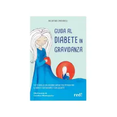 Copertina libro "Guida al diabete in gravidanza", con illustrazione di una donna incinta che tiene un cuore rosso. Affrontare la glicemia alta in gravidanza con serenità.